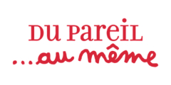 Du pareil au meme, Франція